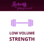 Low Volume Strength Training with Lauren Brooks